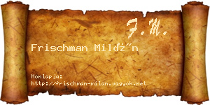 Frischman Milán névjegykártya